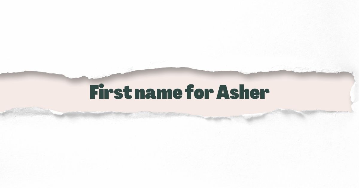First name for Asher