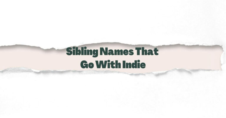 Sibling Names for Indie