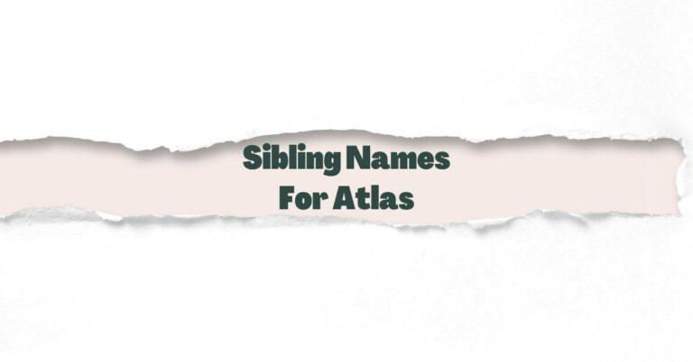 Sibling Names For Atlas