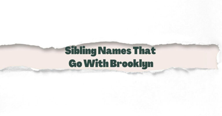 Sibling Names That Go With Brooklyn