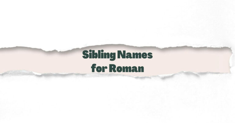 Sibling Names For Roman