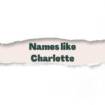 Names like Charlotte
